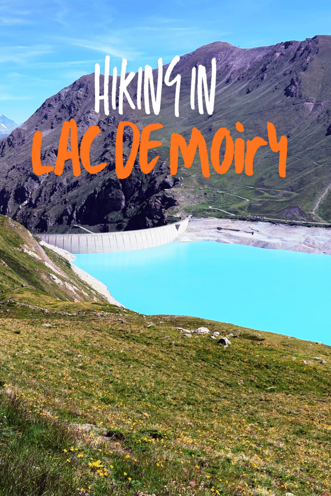 Hike lac de Moiry